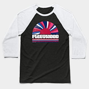 Fleetwood Proud Name Personalized Retro Flowers Beautiful Baseball T-Shirt